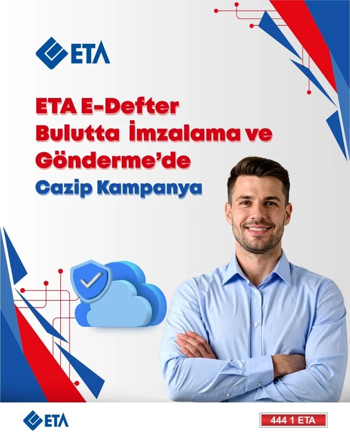 ETA e-Defter Bulutta İmzalama ve Gönderme kampanyası